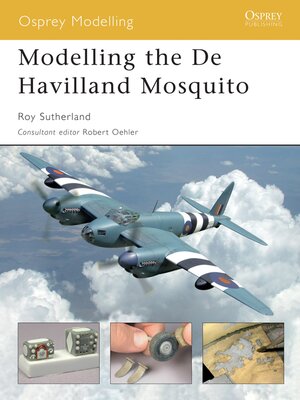 cover image of Modelling the De Havilland Mosquito